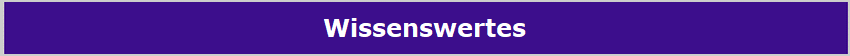 Wissenswertes